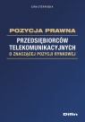 Pozycja prawna przedsiębiorców telekomunikacyjnych o znaczącej pozycji Stefańska Ewa