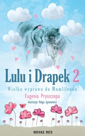 Lulu i Drapek T.2 Wielka wyprawa do Mumlilendu - Eugenia Pryszczepa