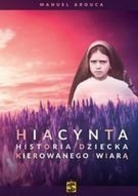 Hiacynta - Arouca Manuel