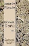 Przypowieści Jezusa T.1 Alessandro Pronzato