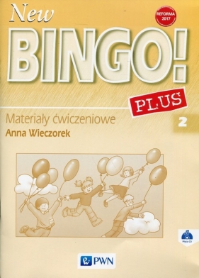 New Bingo!2 Plus2 Materiały ćwiczeniowe z płytą CD - Wieczorek Anna