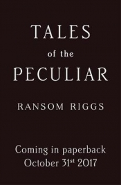 Tales of the Peculiar