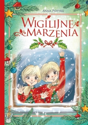 Wigilijne marzenia - Anna Potyra