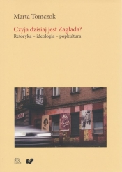 Czyja dzisiaj jest Zagłada? - Marta Tomczok