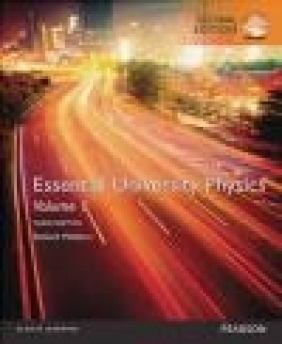 Essential University Physics: Volume 1 Richard Wolfson