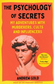The Psychology of Secrets - Gold Andrew