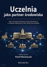 Uczelnia jako partner środowiska Paweł Maciaszczyk