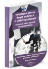 Vademecum ochrony danych osobowych w sektorze publicznym Najnowsze zmiany w Biały Paweł, Glen Piotr, Jaworska-Kłosowicz Anna