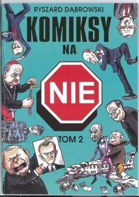 Komiksy na NIE. Tom 2 - Ryszard Dąbrowski