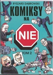 Komiksy na NIE. Tom 2 - Ryszard Dąbrowski