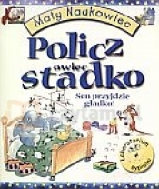 Policz owiec stadko. Sen przyjdzie gładko!