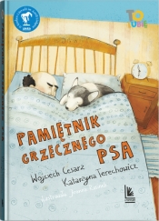 Pamiętnik grzecznego psa. Tom 1 - Wojciech Cesarz, Katarzyna Terechowicz