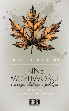 Inne możliwości - Julia Fiedorczuk