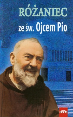 Różaniec ze św. Ojcem Pio - Kremer Małgorzata