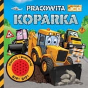 My first JCB Pracowita koparka - praca zbiorowa