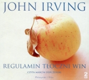 Regulamin tłoczni win (Audiobook) - John Irving