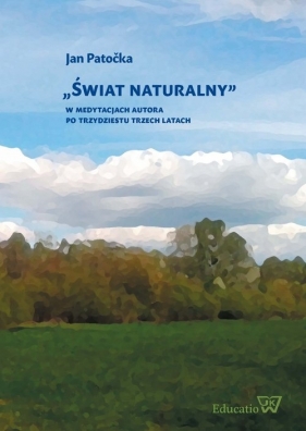 Świat naturalny - Jan Patočka