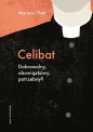 Celibat - Thiel Marie-Jo
