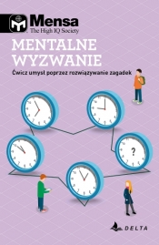 Mensa. Mentalne wyzwanie - Opracowanie zbiorowe