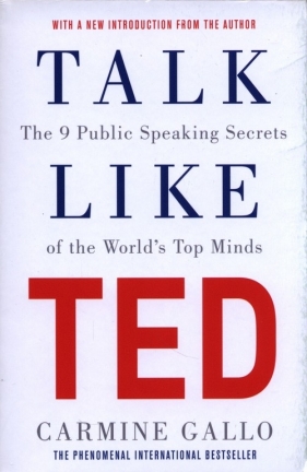 Talk like TED - Carmine Gallo