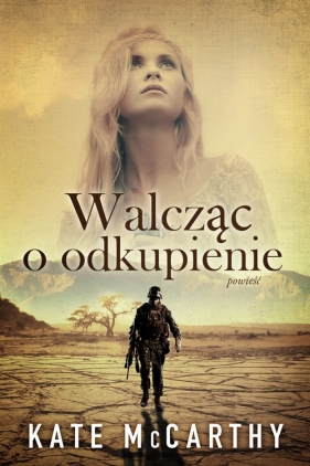 Walcząc o odkupienie - Kate McCarty