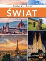 Cuda kultury. Świat Jarosław Górski, Dawid Lasociński, Izabela Wojtyc