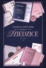Dziedzice. Seria Dziedzice. Tom 1 Natalia Antczak