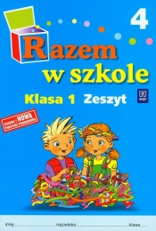 Razem w szkole 1 Zeszyt 4