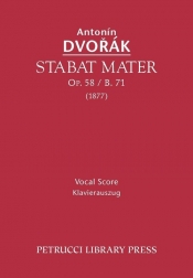 Stabat Mater, Op. 58 / B. 71 - Vocal Score