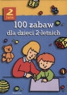 100 zabaw dla dzieci 2-letnich