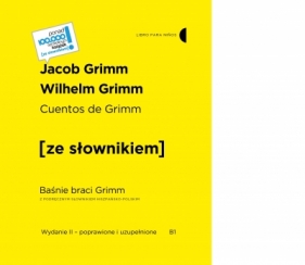 Cuentos de Grimm / Baśnie braci Grimm z podręcznym słownikiem hiszpańsko-polskim - Bracia Grimm