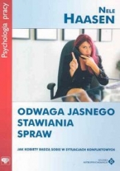 Odwaga jasnego stawiania spraw