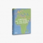 A History of the World in 500 Maps