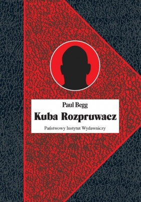 Kuba Rozpruwacz - Paul Begg