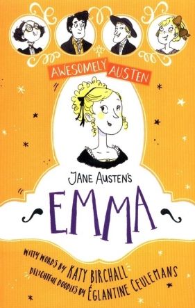 Awesomely Austen - Jane Austen, Birchall Katy