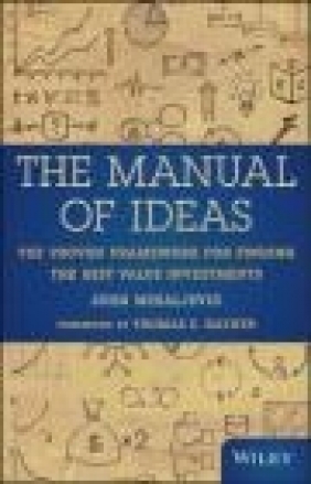 The Manual of Ideas John Mihaljevic