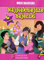 Najpiękniejsze bajeczki. 6 czarujących książeczek - Opracowanie zbiorowe
