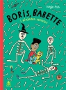  Boris, Babette i niejeden szkielet