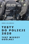 Testy do Policji 2020. Test wiedzy ogólnej