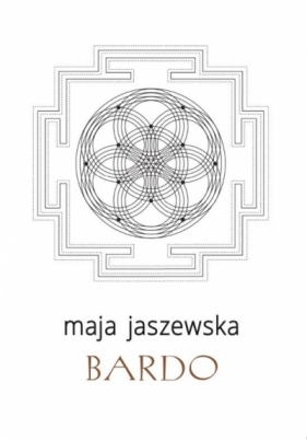 Bardo - Maja Jaszewska