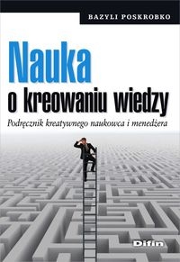 Nauka o kreowaniu wiedzy