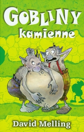 Gobliny kamienne - Melling David