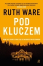 Pod kluczem - Ruth Ware
