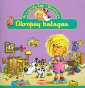 Przygody Loli i Woufiego Okropny bałagan