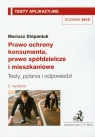 Prawo ochrony konsumenta prawo spółdzielcze i mieszkaniowe Testy aplikacyjne Stepaniuk Mariusz