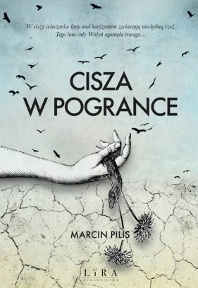 Cisza w Pogrance - Pilis Marcin