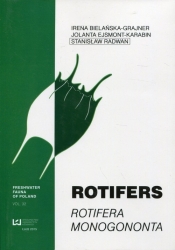 Rotifers Rotifera Monogononta Vol 32 - Bielańska-Grajner Irena, Ejsmont-Karabin Jolanta, Radwan Stanisław