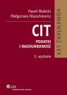 CIT Komentarz Podatki i rachunkowość Małecki Paweł, Mazurkiewicz Małgorzata