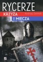 Rycerze krzyża i miecza - Andrzej Zieliński