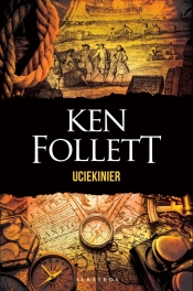 Uciekinier - Follett Ken